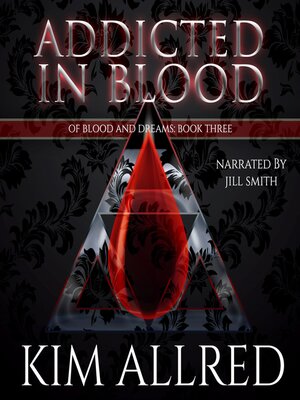 cover image of Addicted in Blood